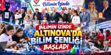 Bilimin İzinde Altınova’da Bilim Şenliği Başladı 65 Bilimin İzinde Altınova’da Bilim Şenliği Başladı