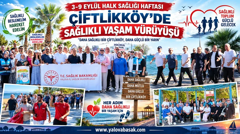 Çiftlikköy’de Halk Sağlığı Haftası’nda “Sağlıklı Yaşam Yürüyüşü” Düzenlendi