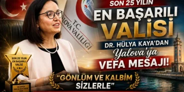 Dr. Hülya Kaya’dan Yalova’ya Vefa Mesajı: “Gönlüm ve Kalbim Sizlerle” 94 Dr. Hülya Kaya’dan Yalova’ya Vefa Mesajı: “Gönlüm ve Kalbim Sizlerle”