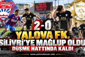 YALOVA FK, SİLİVRİSPOR’A 2-0 MAĞLUP OLDU! DÜŞME HATTINDA KALDI 1 YALOVA FK, SİLİVRİSPOR’A 2-0 MAĞLUP OLDU! DÜŞME HATTINDA KALDI