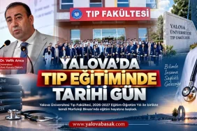 Yalova’da Tıp Eğitiminde Yeni Dönem: Tıp Fakültesi Kendi Binasında Ders Başı Yaptı