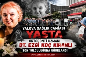 Yalova Sağlık Camiası Yasta: Ortodonti Uzmanı Dt. Ezgi Koç Kıranlı Hayatını Kaybetti 4 Yalova Sağlık Camiası Yasta: Ortodonti Uzmanı Dt. Ezgi Koç Kıranlı Hayatını Kaybetti