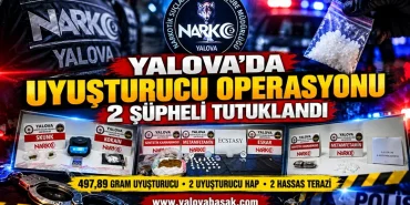 Yalova’da Uyuşturucu Operasyonu: 2 Şüpheli Tutuklandı! 23 Yalova’da Uyuşturucu Operasyonu: 2 Şüpheli Tutuklandı!