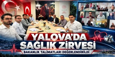 YALOVA’DA SAĞLIK YÖNETİCİLERİYLE ÇEVRİM İÇİ TOPLANTI: BAKANLIK TALİMATLARI DEĞERLENDİRİLDİ 23 YALOVA’DA SAĞLIK YÖNETİCİLERİYLE ÇEVRİM İÇİ TOPLANTI: BAKANLIK TALİMATLARI DEĞERLENDİRİLDİ