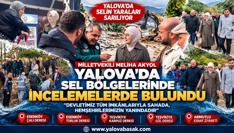 Meliha Akyol, Yalova’da Selden Etkilenen Bölgelerde İncelemelerde Bulundu 62 Meliha Akyol, Yalova’da Selden Etkilenen Bölgelerde İncelemelerde Bulundu