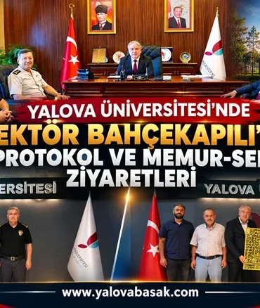 Yalova Üniversitesi’nde Rektör Bahçekapılı’ya Protokol ve Memur-Sen Ziyaretleri 2 Yalova Üniversitesi’nde Rektör Bahçekapılı’ya Protokol ve Memur-Sen Ziyaretleri
