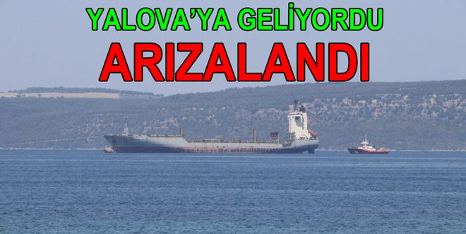 Çanakkale Boğazı'nda Arızalanan Gemi Güvenli Bölgeye Çekildi