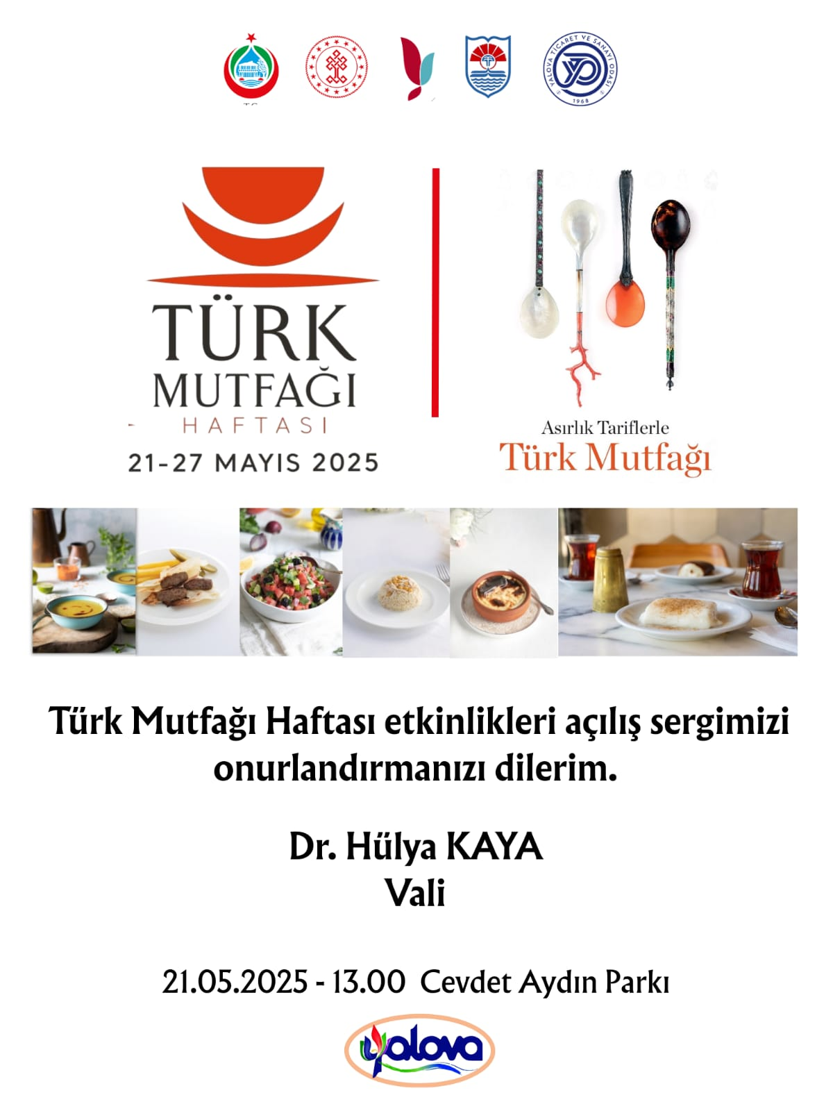 TÜRK MUTFAĞI HAFTASI 21-27 MAYIS TARİHLERİ ARASINDA KUTLANACAK 6 TÜRK MUTFAĞI HAFTASI 21-27 MAYIS TARİHLERİ ARASINDA KUTLANACAK