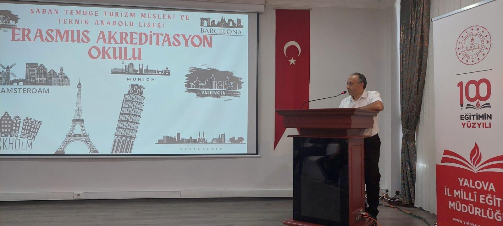 YALOVA’DA ERASMUS+ BİLGİ PAYLAŞIM VE YAYGINLAŞTIRMA PROGRAMI DÜZENLENDİ