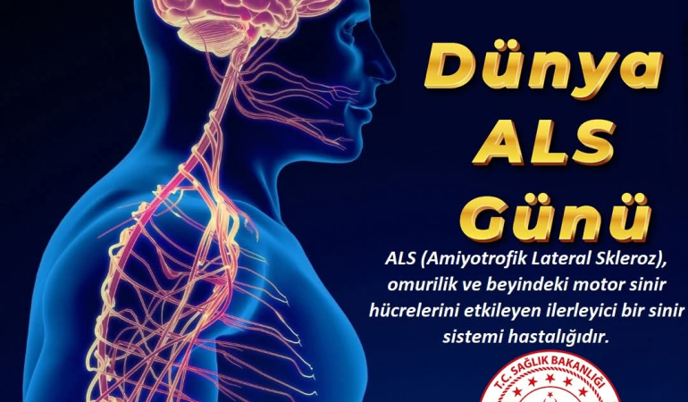 21 Haziran Dünya ALS Günü'nde Farkındalık Çağrısı: Erken Tanı Hayat Kurtarabilir