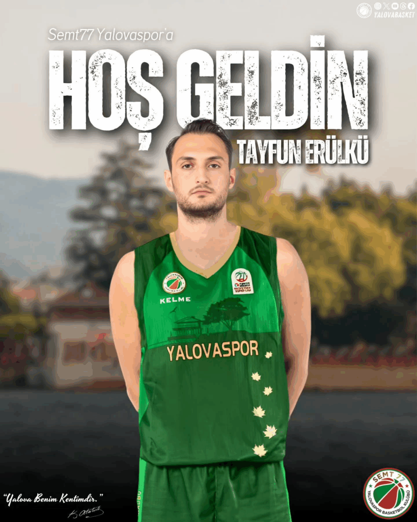 Semt77 Yalovaspor, Tecrübeli Guard Tayfun Erülkü'yü Kadrosuna Kattı