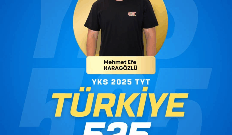 YKS 2025’te Büyük Başarı: Mehmet Efe Karagözlü Türkiye 525.si Oldu