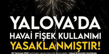 Yalova’da Havai Fişek Kullanımı Yasaklandı
