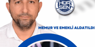 HÜR-SEN’DEN HAKEM KURULU KARARINA TEPKİ: “MEMUR VE EMEKLİ ALDATILDI”