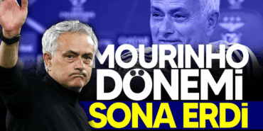 Fenerbahçe Jose Mourinho Dönemi Sona Erdi