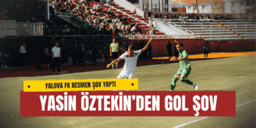 Yalova FK Evinde Çok Rahat Turladı