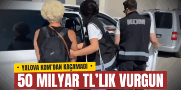 Yalova KOM’dan 50 Milyar TL’lik Vurgunu Önleyen Dev Operasyon