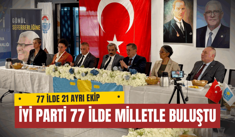 İYİ Parti 77 İlde Milletle Buluştu: Yalova Programında Yoğun İlgi