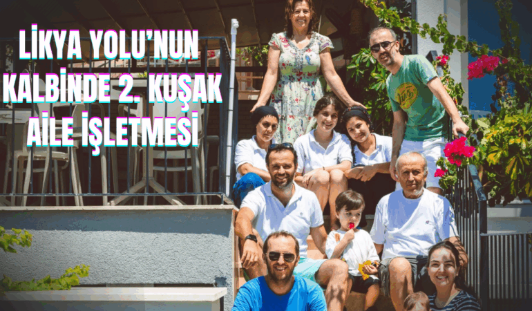 Aphrodite Otel Kaş: Likya Yolu’nun Kalbinde 2. Kuşak Aile İşletmesi