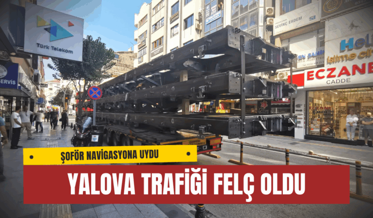 Navigasyona Uydu Yalova Trafiğini Felç Etti