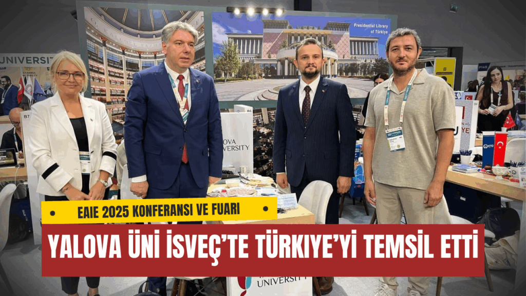 Yalova Üniversitesi İsveç’te Türkiye’yi Temsil Etti: