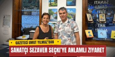 Umut Yılmaz’dan Sanatçı Sezaver Seçki’ye Anlamlı Ziyaret