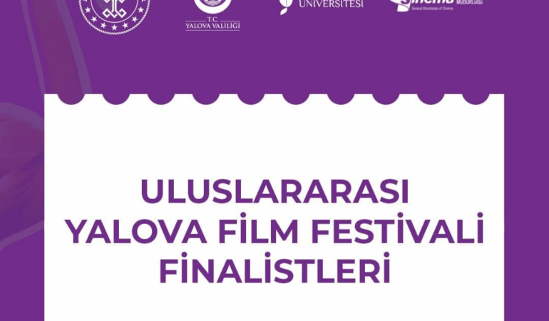 Yalova Uluslararası Film Festivali’ne Rekor Katılım
