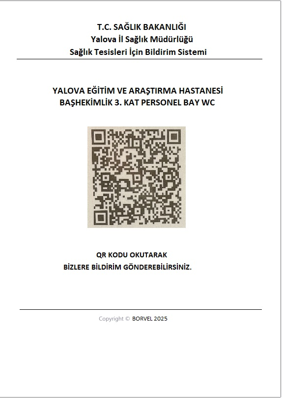 Yalova Eğitim ve Araştırma Hastanesi’nde QR Kodlu Temizlik Bildirim Sistemi Başladı