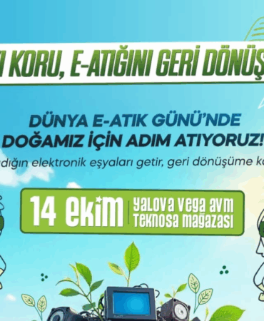 YALOVA BELEDİYESİ VE TEKNOSA’DAN ÇEVRE DOSTU İŞ BİRLİĞİ