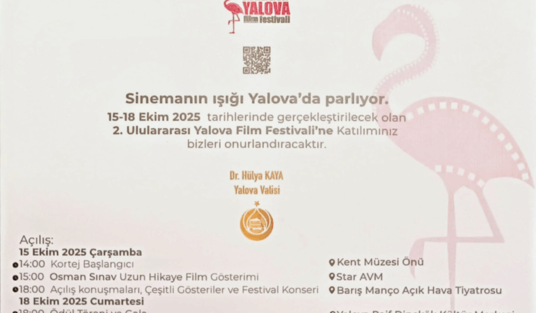 SİNEMANIN IŞIĞI YALOVA’DA PARLIYOR! 2. ULUSLARARASI YALOVA FİLM FESTİVALİ BAŞLIYOR 1 SİNEMANIN IŞIĞI YALOVA’DA PARLIYOR! 2. ULUSLARARASI YALOVA FİLM FESTİVALİ BAŞLIYOR