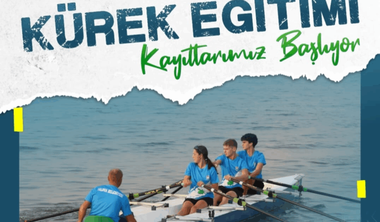 YALOVA’DA KÜREK EĞİTİMİ BAŞLIYOR