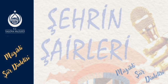 ŞEHRİN ŞAİRLERİ – Müzikli Şiir Dinletisi 16 ŞEHRİN ŞAİRLERİ – Müzikli Şiir Dinletisi