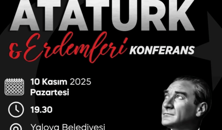 YALOVA BELEDİYESİ’NDEN 10 KASIM’A ÖZEL ANMA PROGRAMLARI