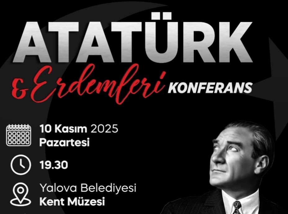 YALOVA BELEDİYESİ’NDEN 10 KASIM’A ÖZEL ANMA PROGRAMLARI