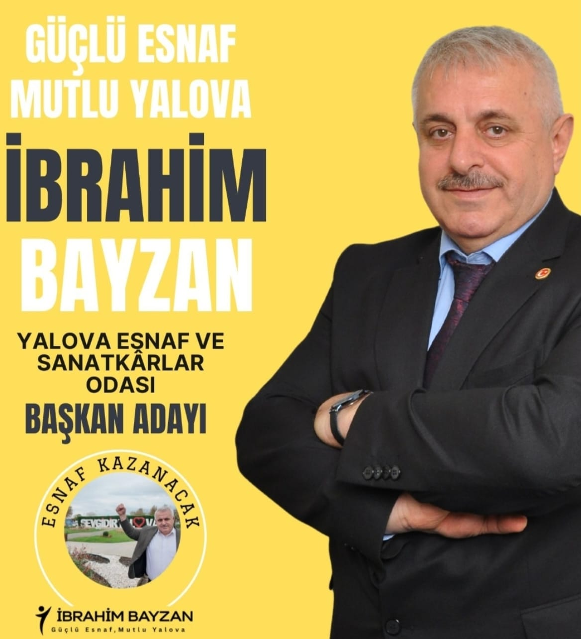 İbrahim Bayzan, Yalova Esnaf ve Sanatkârlar Odası Başkan Adaylığını Açıkladı: “Güçlü Esnaf, Mutlu Yalova”