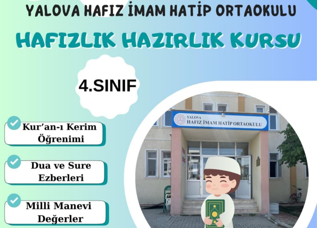 YALOVA HAFIZ İMAM HATİP ORTAOKULU’NDA 4. SINIF HAFIZLIK HAZIRLIK KURSU BAŞLIYOR