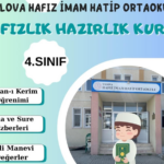 YALOVA HAFIZ İMAM HATİP ORTAOKULU’NDA 4. SINIF HAFIZLIK HAZIRLIK KURSU BAŞLIYOR