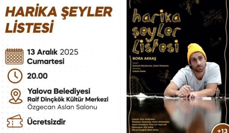 HARİKA ŞEYLER LİSTESİ YALOVALILARLA BULUŞACAK