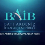 BAİB, Batı Akdeniz İhracatına Güç Katıyor: 25 Sektörde Bölgesel Kalkınmanın Lokomotifi