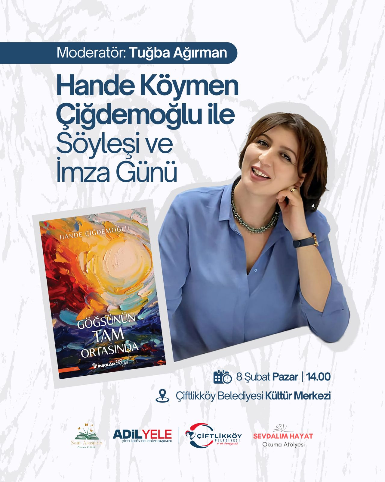 YAZAR HANDE KÖYMEN ÇİĞDEMOĞLU ÇİFTLİKKÖYLÜ OKURLARIYLA BULUŞUYOR