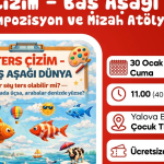 Yalova’da Çocuklar İçin Sömestr Şöleni Başlıyor: Ücretsiz Tiyatro, Konser, Atölye ve Panayır