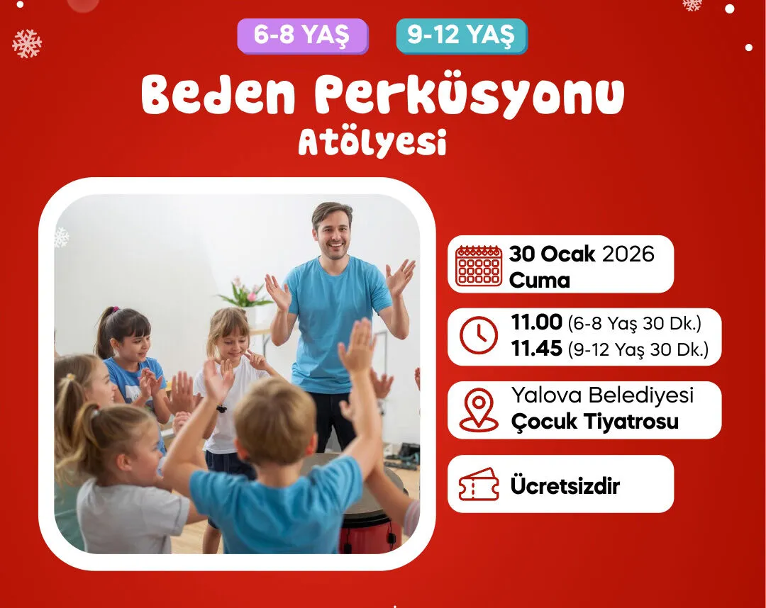 Yalova’da Çocuklar İçin Sömestr Şöleni Başlıyor: Ücretsiz Tiyatro, Konser, Atölye ve Panayır