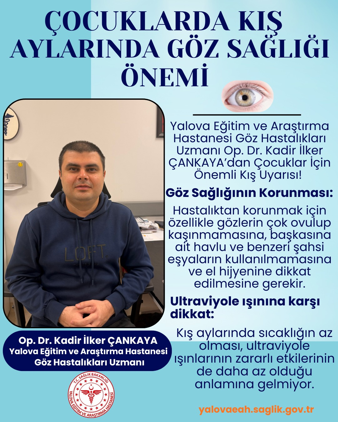 Çocuklarda Kış Aylarında Göz Sağlığı Hayati Önem Taşıyor