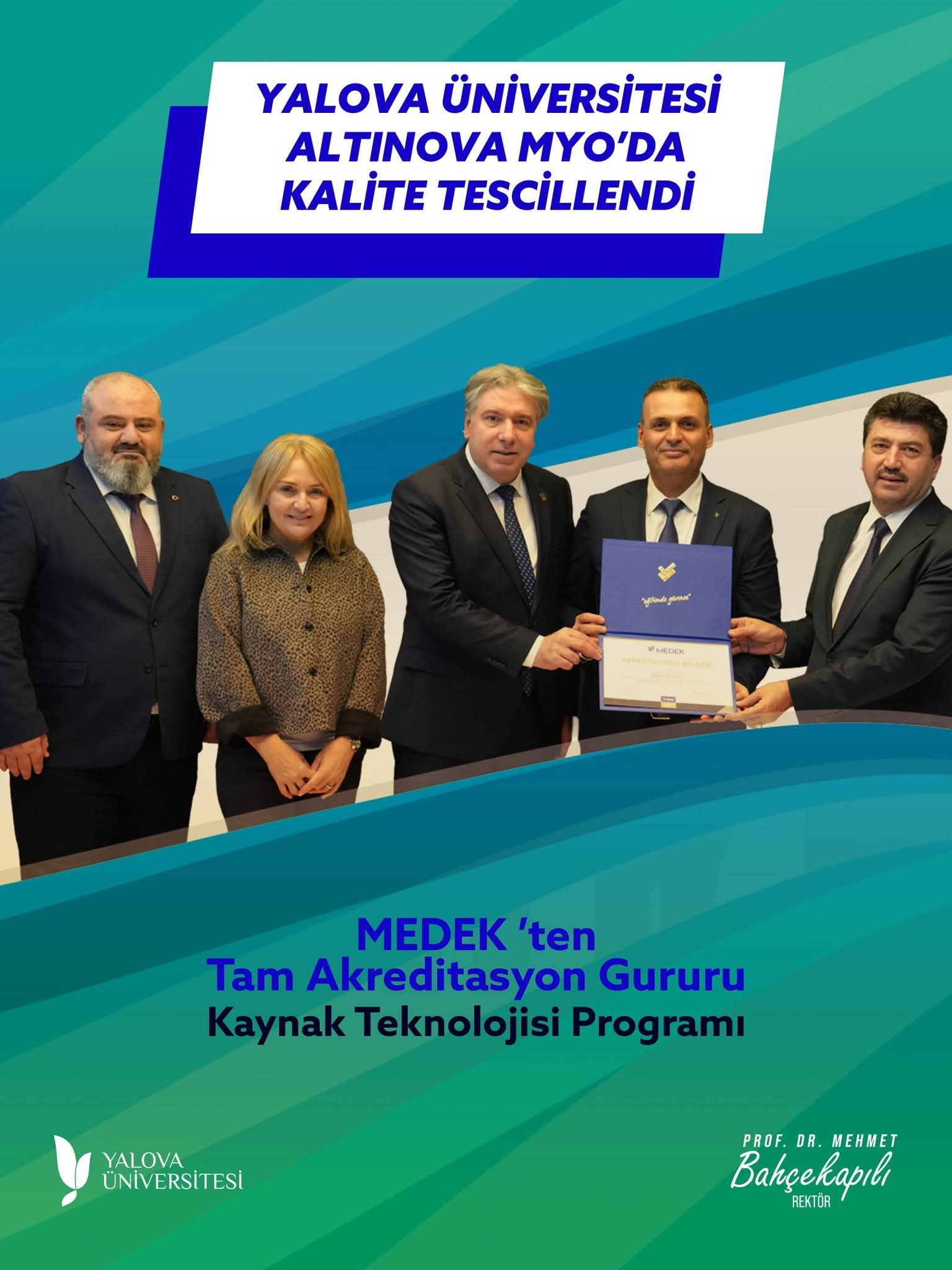 YALOVA ÜNİVERSİTESİ’NDE BİR İLK: 4 PROGRAM MEDEK TARAFINDAN AKREDİTE EDİLDİ