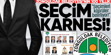 Zonguldak’ta Seçimle Gelen Belediye Başkanlarının 136 Yıllık Siyasal Haritası
