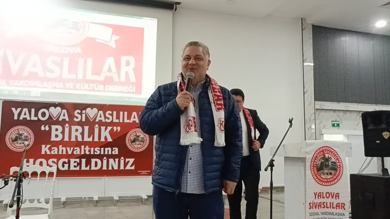 Yalova Sivaslılar Derneği’nden Birlik ve Beraberliği Güçlendiren Anlamlı Buluşma