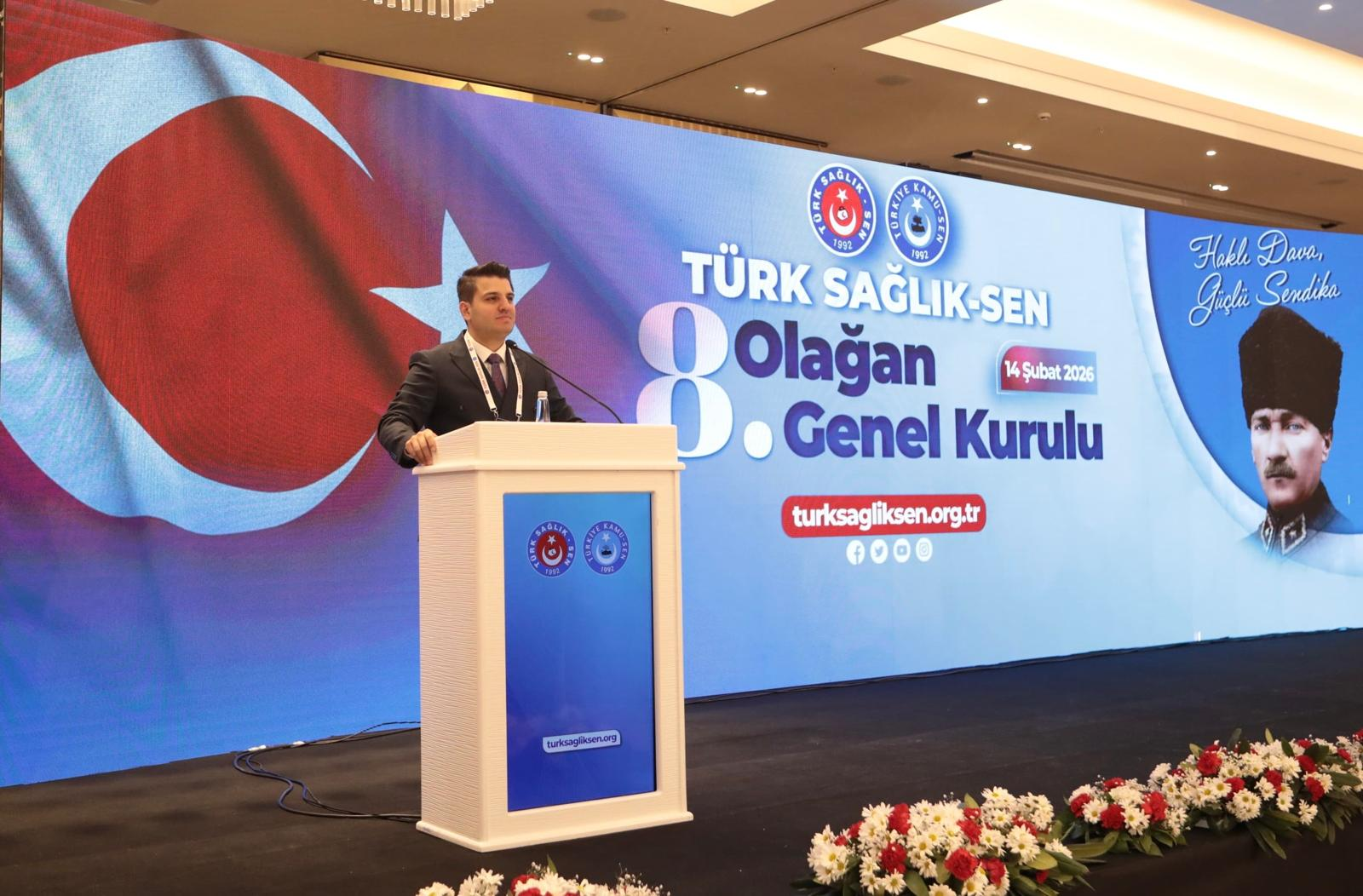 Türk Sağlık-Sen 8. Olağan Genel Kurulu Coşkuyla Tamamlandı: Önder Kahveci Güven Tazeledi