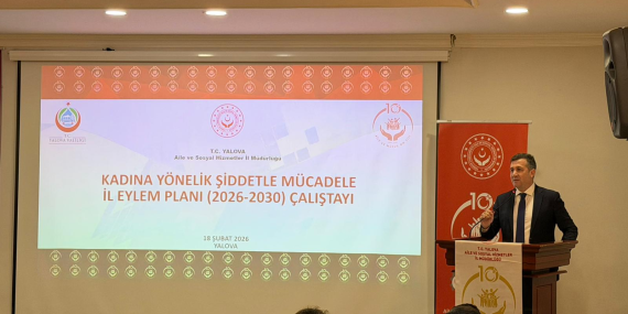 2026–2030 İl Eylem Planı İçin Kadına Yönelik Şiddetle Mücadele Çalıştayı Düzenlendi
