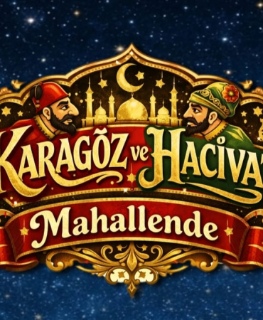 YALOVA BELEDİYESİ’NDEN RAMAZAN’A ÖZEL “KARAGÖZ VE HACİVAT MAHALLENDE” ETKİNLİĞİ