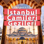 ÇİFTLİKKÖY’DE RAMAZAN’A ÖZEL CAMİ GEZİLERİ BAŞLIYOR